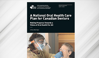 Policy Paper on National Oral Health Care Plan for Canadian Seniors