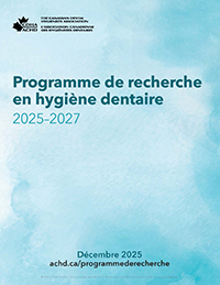 Programme de recherche en hygiène dentaire 2025-2027