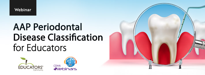 AAP Periodontal Disease Classification System for Educators banner