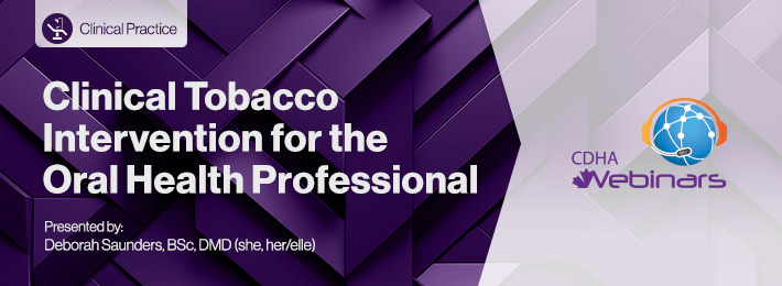 Clinical Tobacco Intervention for the Oral Health Professional banner
