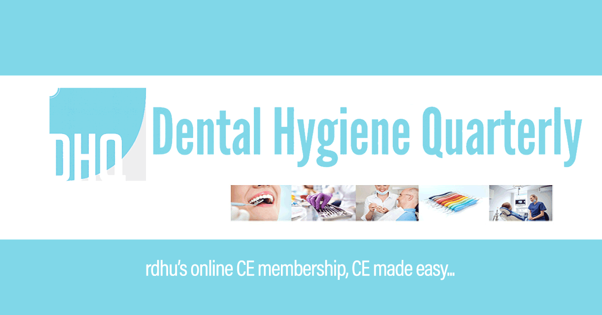 Dental Hygiene Quarterly   DHQ Fb 