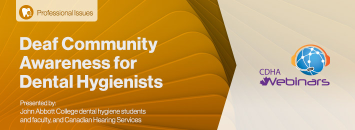 Deaf Community Awareness for Dental Hygienists banner