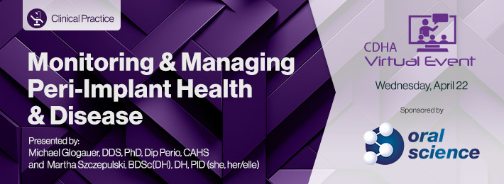 Monitoring & Managing Peri-Implant Health & Disease banner
