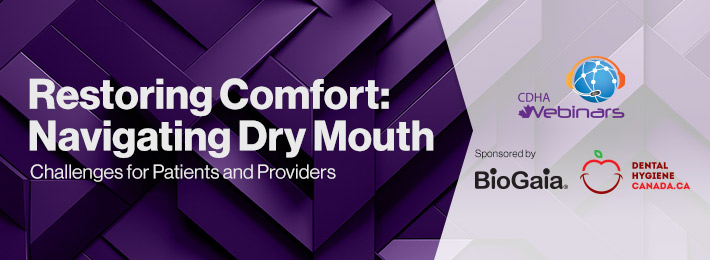 Restoring Comfort: Navigating Dry Mouth Challenges for Patients & Providers banner