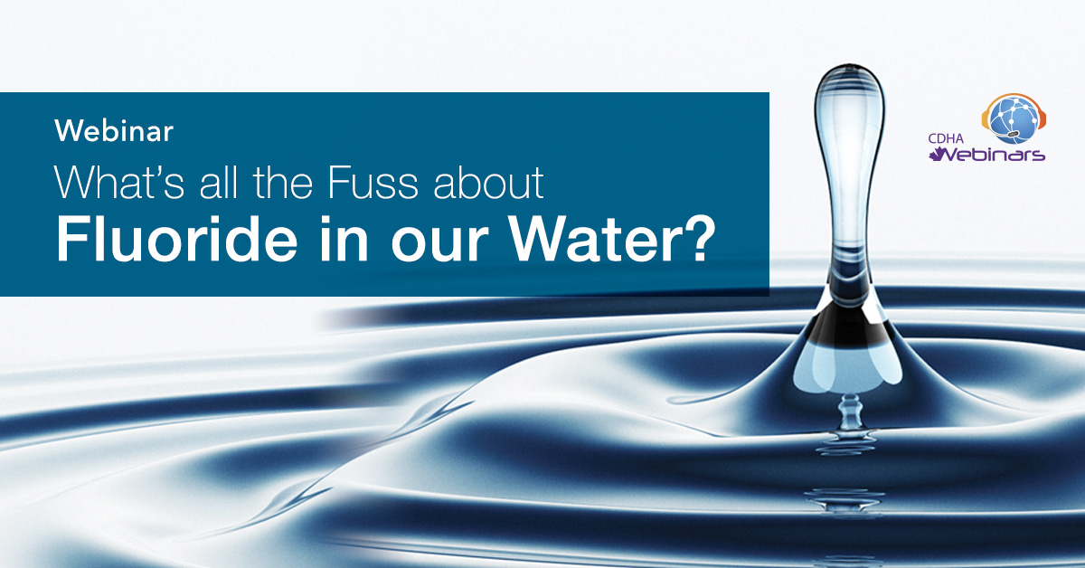 What's all the Fuss about Fluoride in our Water?