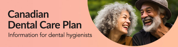 Canadian Dental Care Plan