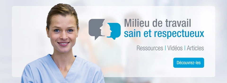 Milieu de travail sain et respectueux